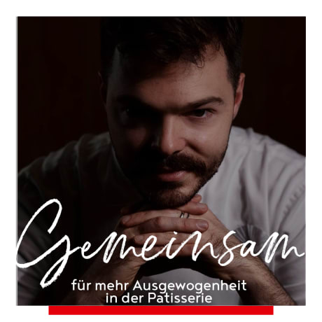 Gemeinsam f&uuml;r mehr Ausgewogenheit in der Patisserie!